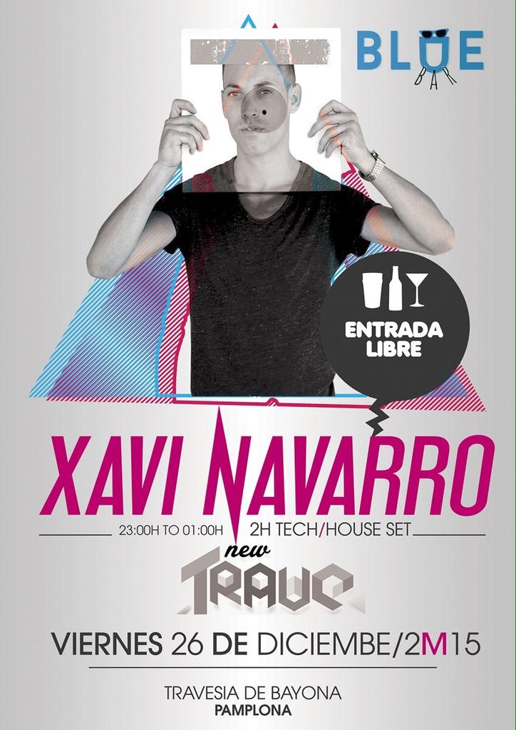 NewTrave's tweet photo. Viernes 26 , XAVI NAVARRO en NewTrave!!! A partir de las 23:00, y hasta las 04:00 os esperamos en Blue &amp; Yellow Bar.. http://t.co/ZPEL26nAaG