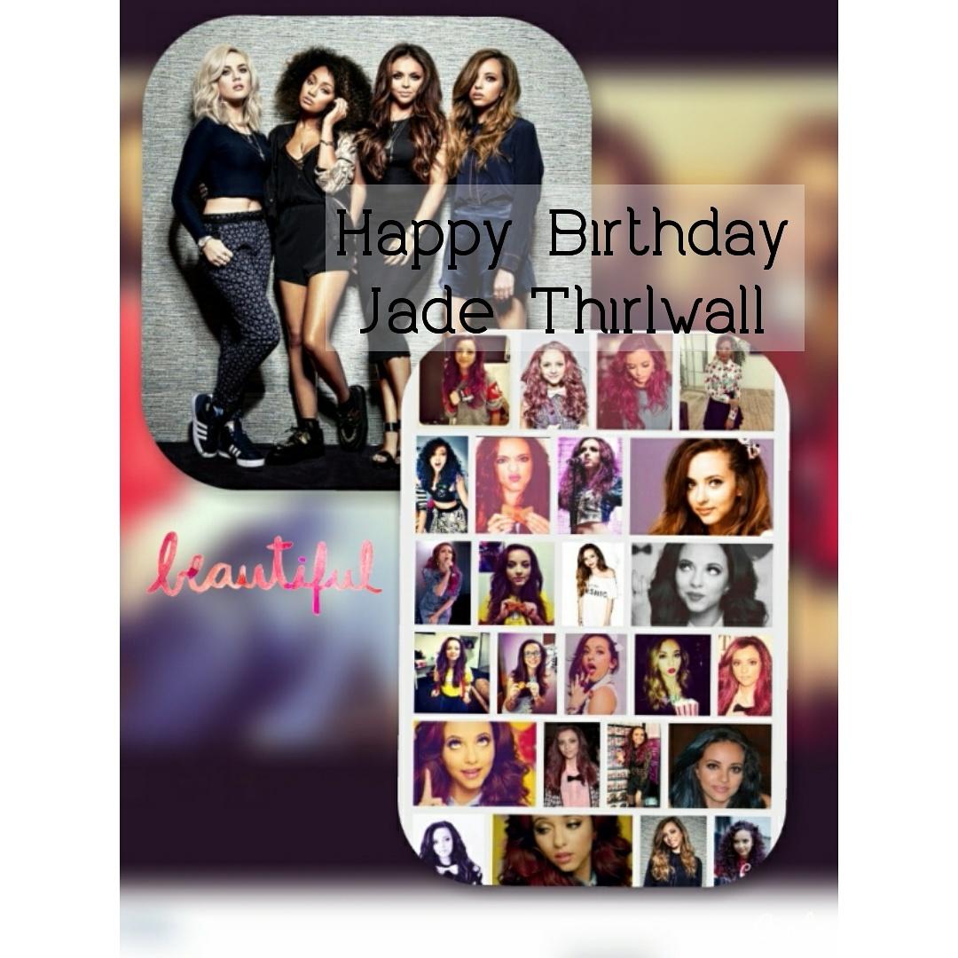 Happy Birthday Jade Thirlwall   