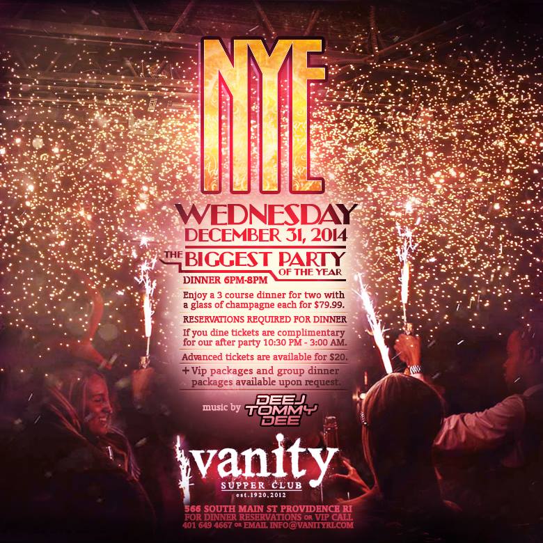 VanityatNight's tweet photo. Join us for a 3 course dinner for 2 on New Years Eve for only $79.99. For reservations email info@vanityRI.com. http://t.co/CdGDwCqXRy