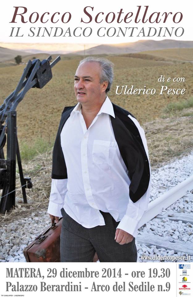 Il 29 dicembre vi aspetto a Matera per "Rocco Scotellaro: il sindaco contadino." Ore 19 e 30... in locandina il luogo