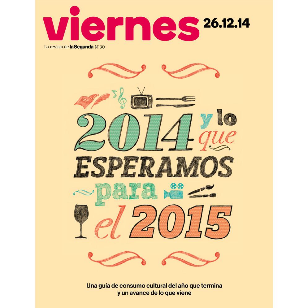 consueload's tweet photo. Los mejores recomendados del equipo de @RevistaViernes lo mejor del 2014 y lo que esperamos para el 2015. http://t.co/pvs5dhhKNT