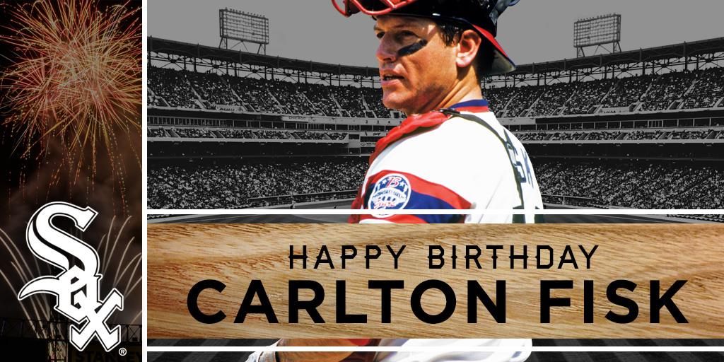 Happy birthday Pudge! to help wish Carlton Fisk a happy birthday! 
