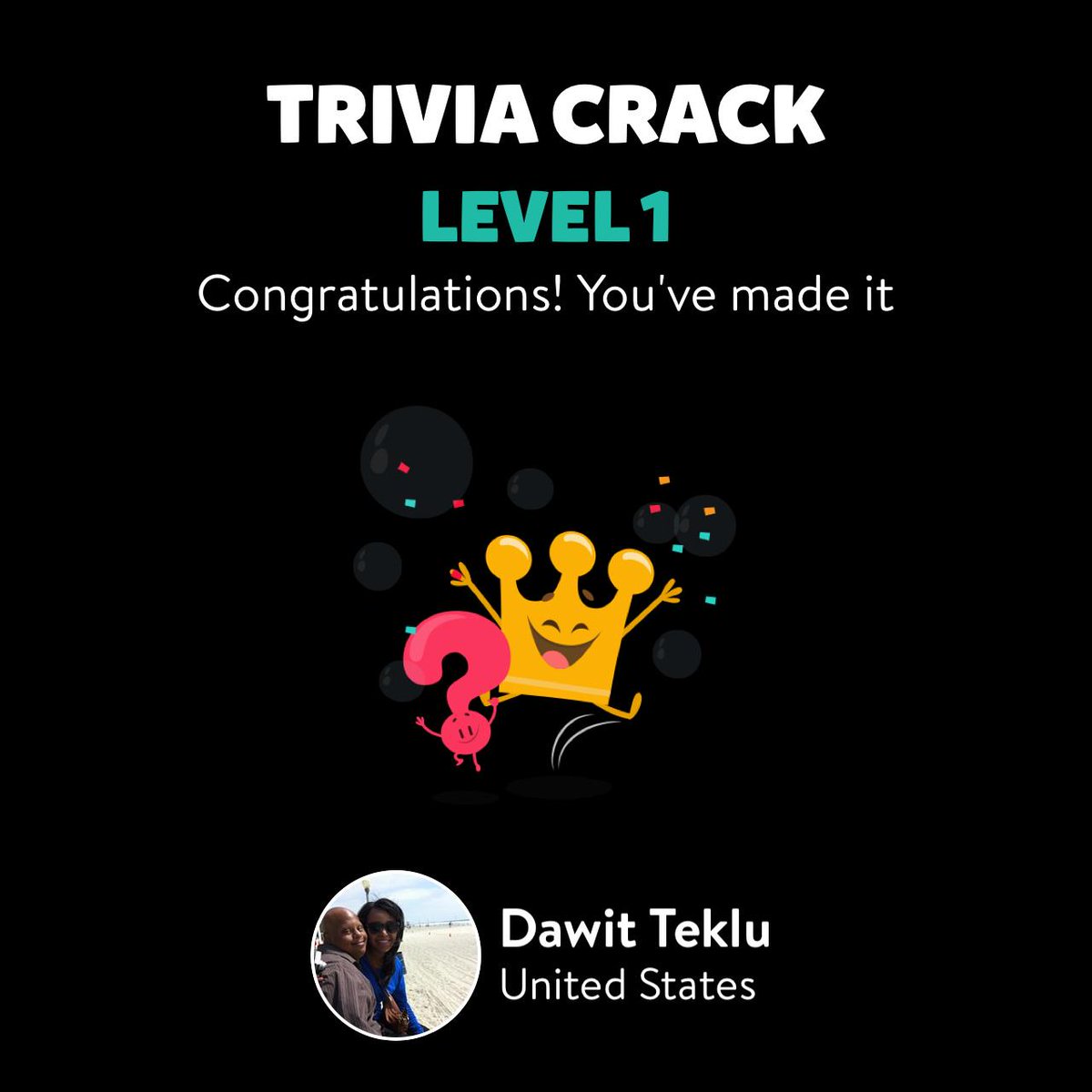 _teklu's tweet image. Dawit Teklu just leveled up to Lv. 1 on Trivia Crack! triviacrack.com/en/landing
