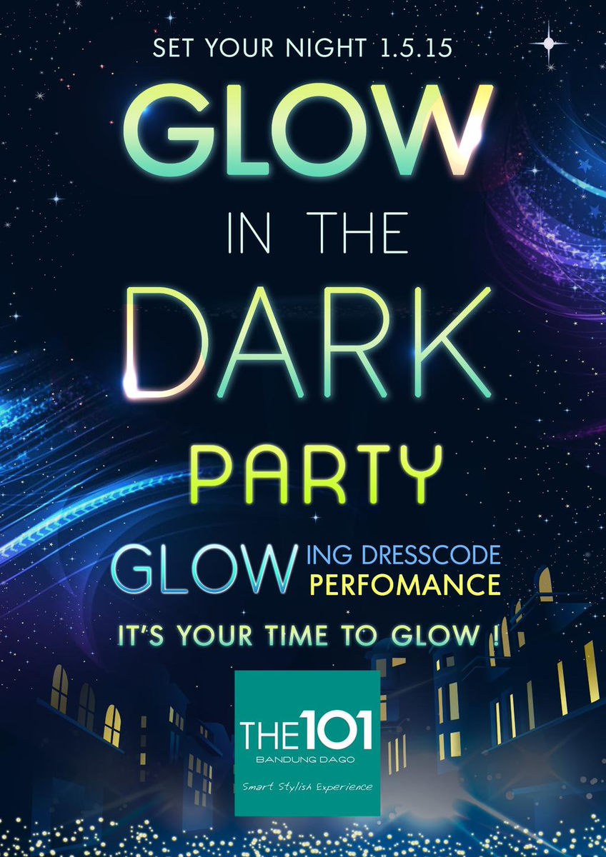 Let it Glow! Be the witness of Glow in The Dark Party,save the date1.5.15 #privateparty <a href="/THE1O1Hotels/">THE1O1Hotels</a> <a href="/the1O1bdgdago/">THE 1O1 Bandung Dago</a>