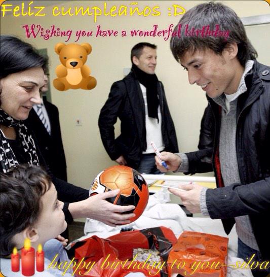 Happy birthday to David silva :) wishing you happiness 