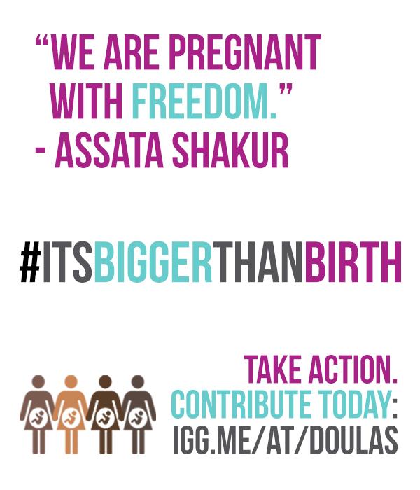 "We are pregnant with freedom." - #AssataShakur #itsbiggerthanbirth  ow.ly/GWJ2U