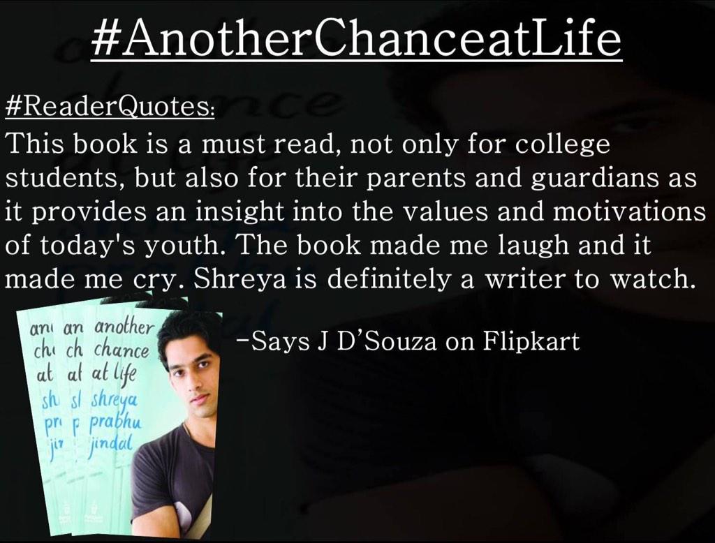 shreyapjindal's tweet photo. #ReaderQuotes on #AnotherChanceatLife #mustread #favouriteforfavourite #followforfollow #PleaseRT #flipkart #AuthorRT http://t.co/ai9rI7NJGX