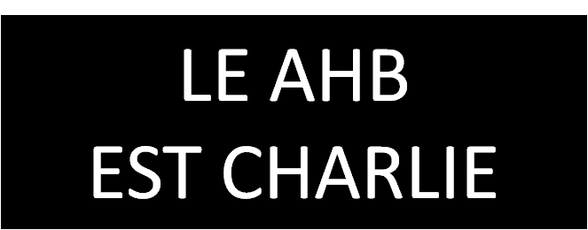 La famille AHB s'associe à la solidarité nationale et soutient les
familles des victimes #LeAHBestCharlie