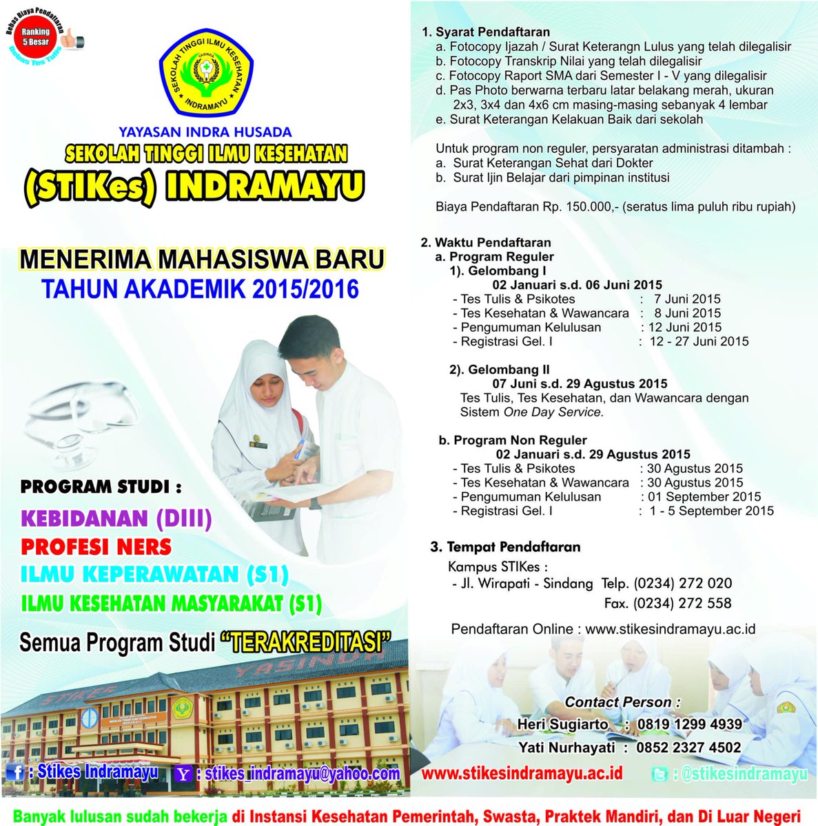 kotaindramayu's tweet photo. STIKes Indramayu menerima mahasiswa baru thn akademik 2015/2016 @stikesindramayu. Pendaftaran s/d 29 Agustus 2015 http://t.co/CyqYPUATp2