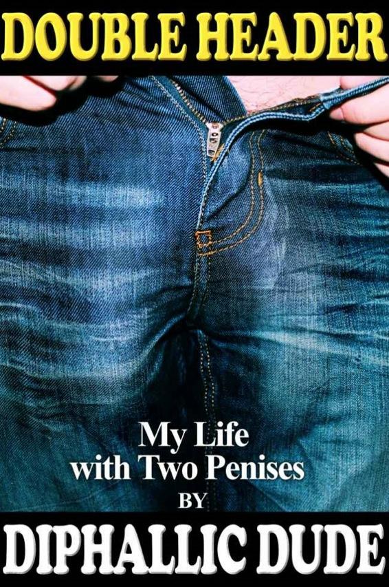 cesarpopular1's tweet photo. Libro de compra obligada: "Double Header", la autobiografía de un hombre con dos penes. http://t.co/aaTHpQiyYM
