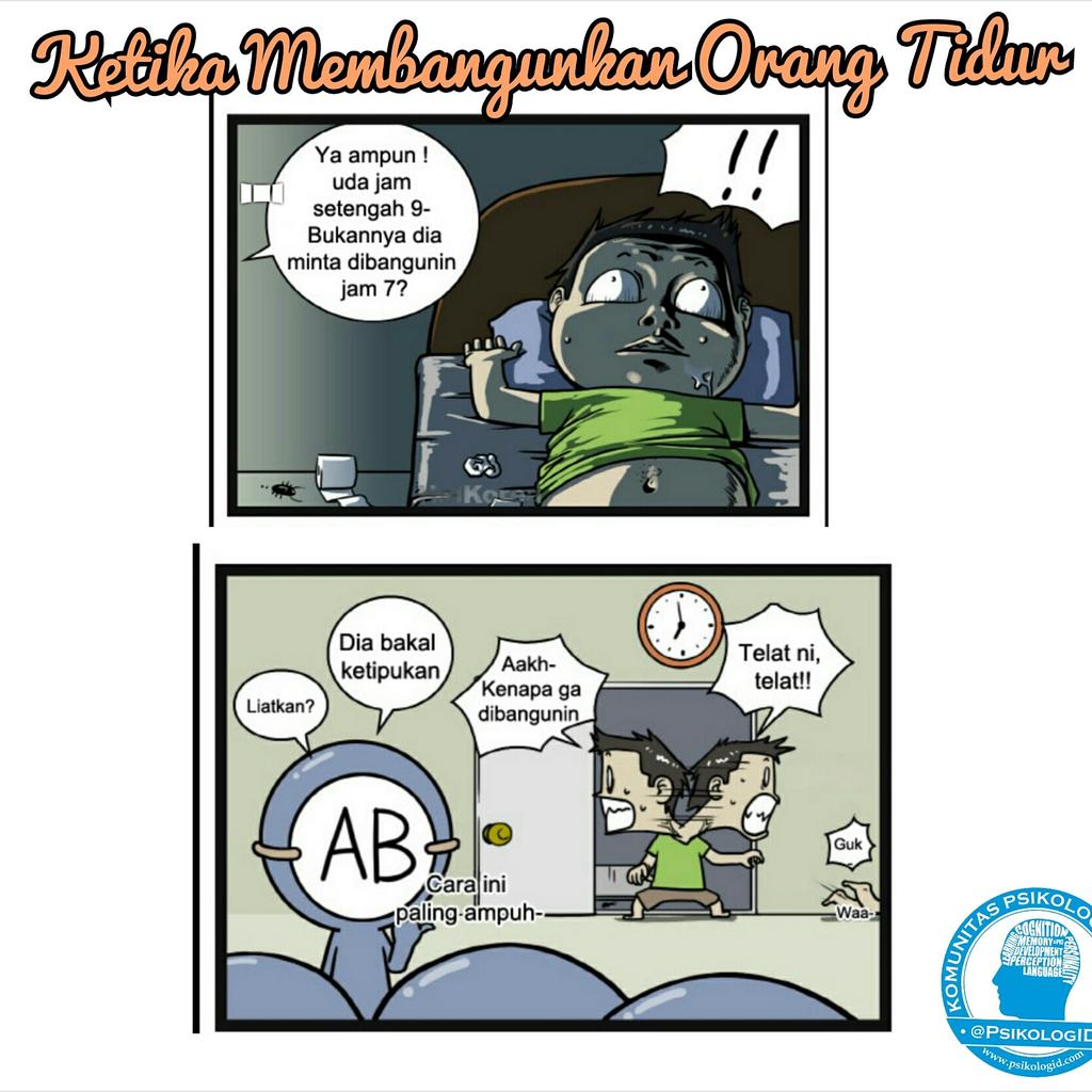 Golongan darah AB ketika bangunin orang tidur, cek kisah lengkapnya du instagram.com/psikologid #Recomended :)