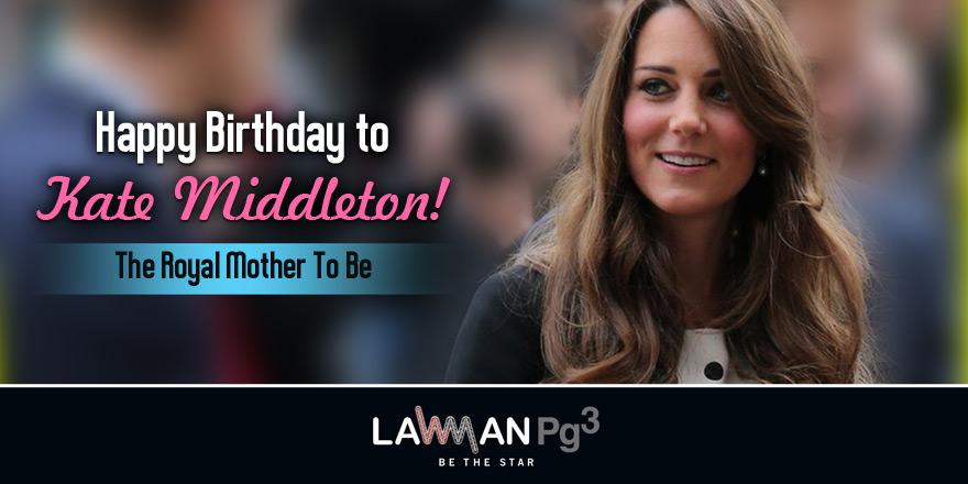 We wish the royal mother to be a     