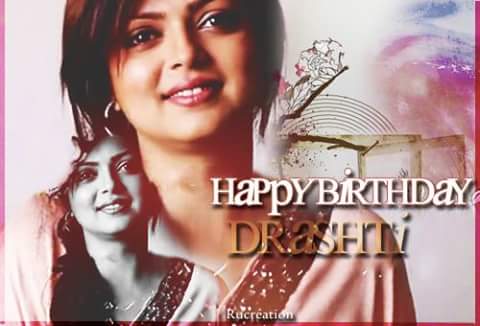    Happy Birthday Drashti Dhami 