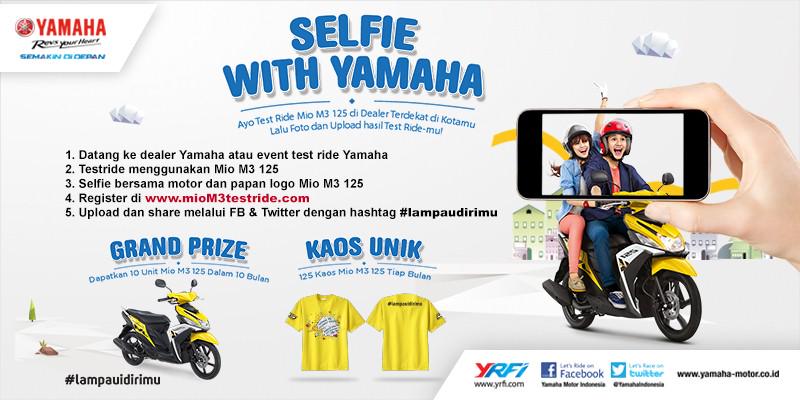 Buat brosis yang suka selfie yuk ikutan progam selfie with Yamaha #lampauidirimu 
miom3testride.com