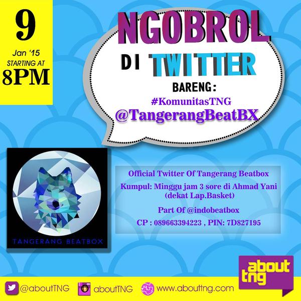 Yuhuu~ Sudah jam 8 malam nih TNGers, yuk merapat, bakal ada ngobrol bareng <a href="/TangerangBeatBX/">Tangerang Beatbox</a> di #komunitasTNG