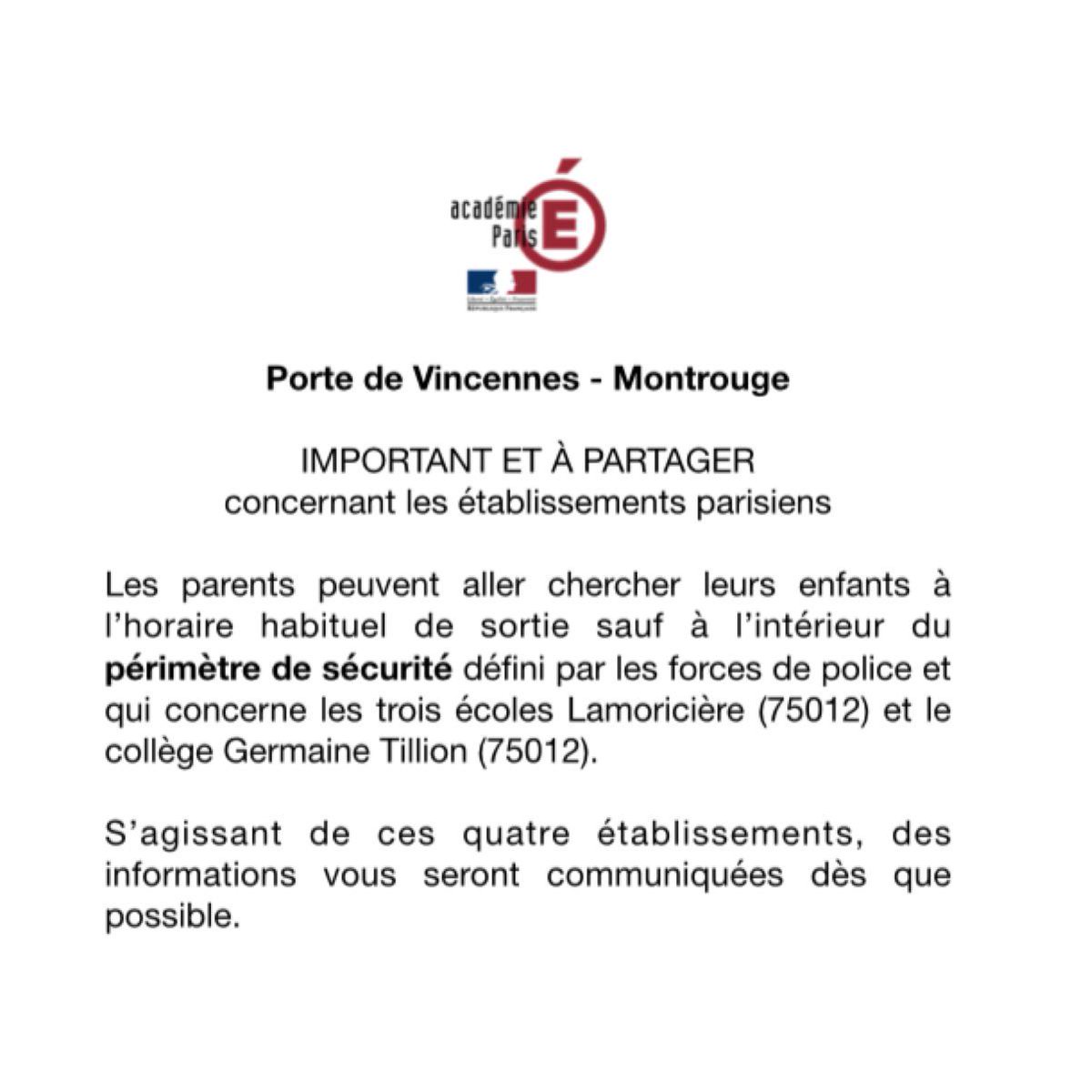 Academie_Paris's tweet photo. Les parents d'élèves peuvent aller chercher leurs enfants sauf dans le périmètre de sécurité. #PortedeVincennes http://t.co/wamdaMriIs