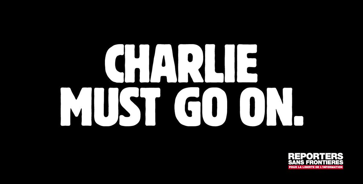 RSF_inter's tweet photo. Charlie Must Go On. #JeSuisCharlie #CharlieHebdo #pressfreedom http://t.co/7umWASK9Cd