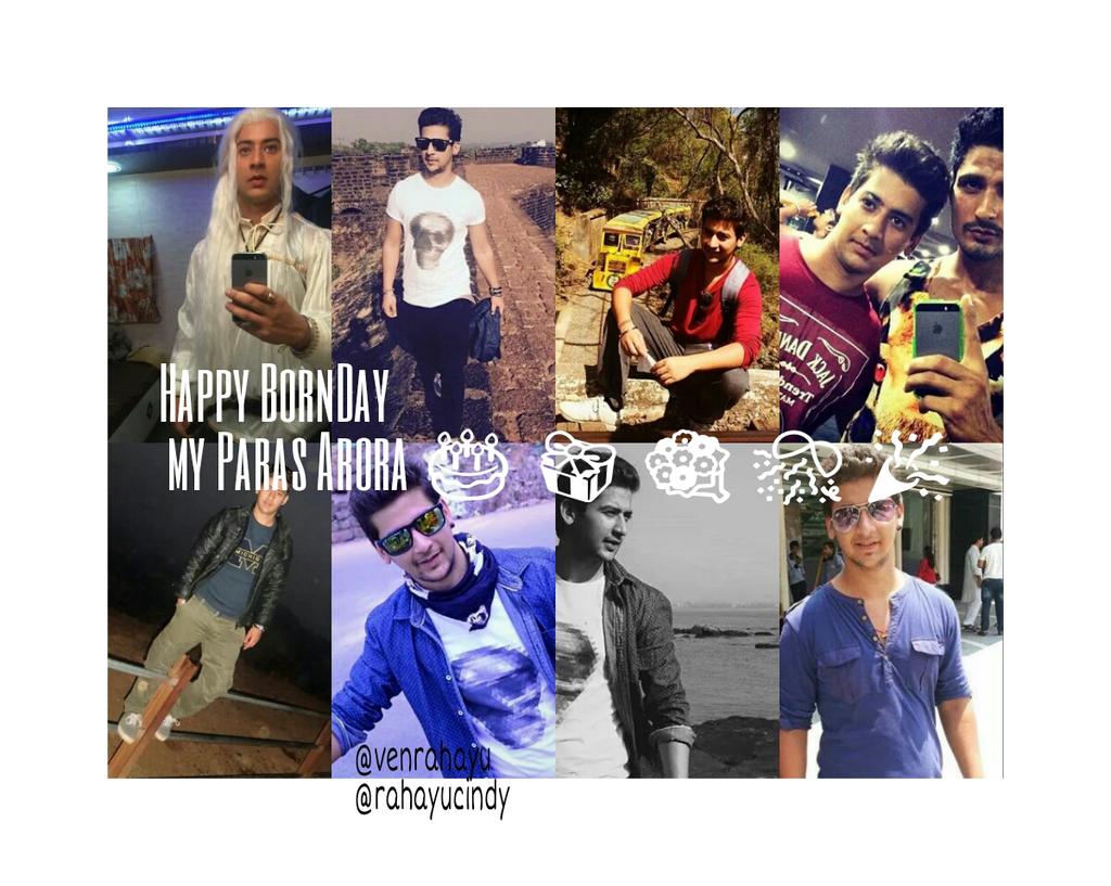  Happy Birthday Paras Arora prince of Parovers           