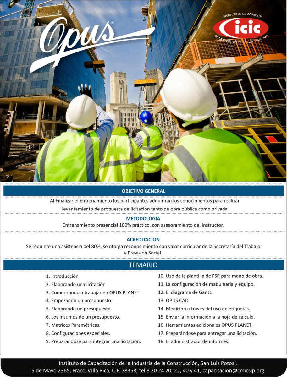 CURSO DE OPUS informes tel 8 20 24 40 y 41, Instituto de Capacitación de la Industria de la Construcción EXT 115