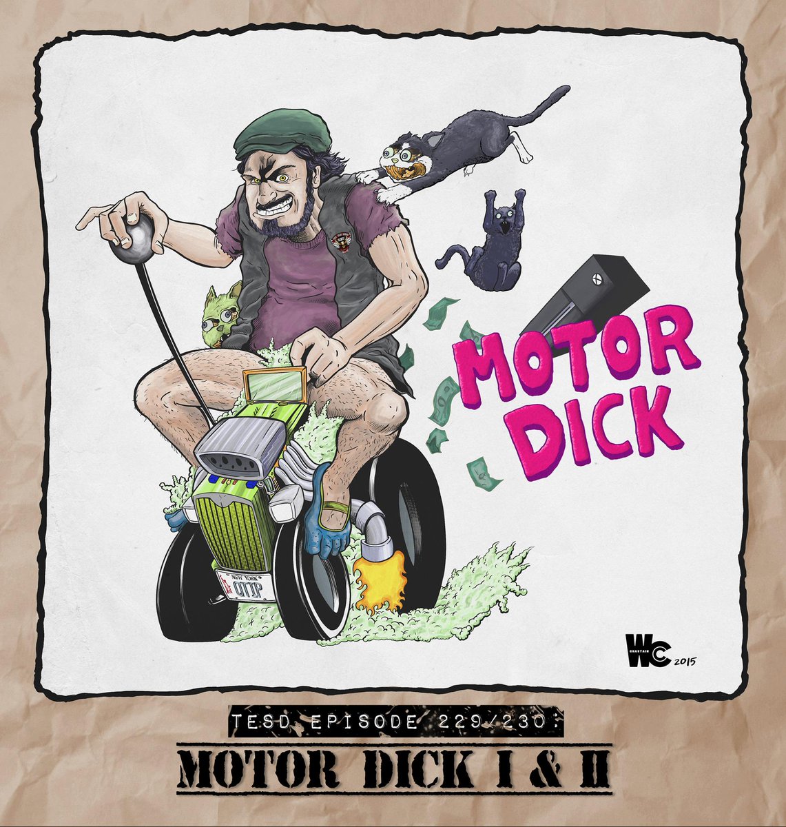 The #TESD Weeklies #18 - Eps. 229 &amp; 230: Motor Dick I &amp; II <a href="/dequinn/">Declan 'Creaky' Quinn</a> <a href="/TellEmSteveDave/">Bryan Johnson</a> <a href="/BQQuinn/">Brian Quinn</a>