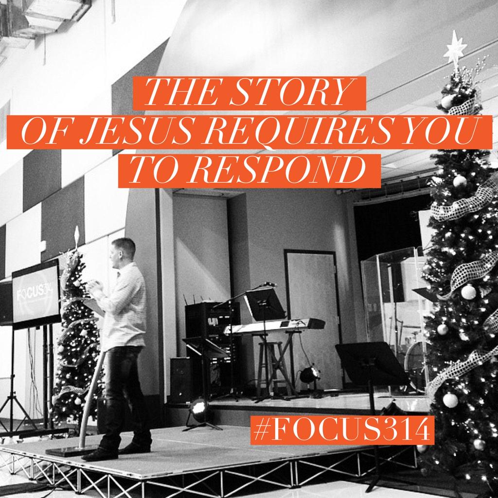 Focus314church's tweet photo. The Story of Jesus requires you to respond. #sundaytakeaway #Focus314 #TheStory http://t.co/mnBaMEKxcv