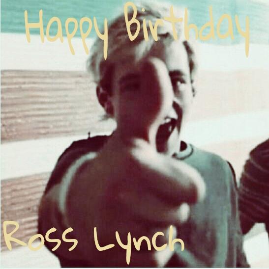  Happy BirthDay Ross Lynch       