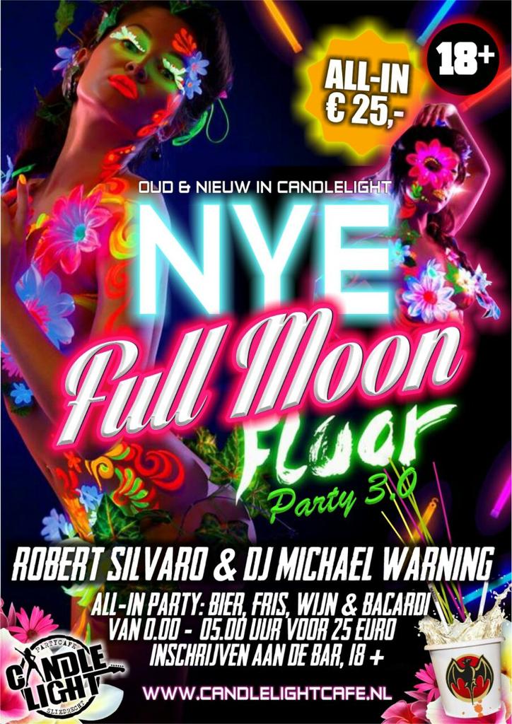 StevenvanVuuren's tweet photo. Oud&amp;Nieuw nog wat feesten! Verbeterde versie van de vorige 2 edities! Full moon fluor 3.0! Kaarten @Candlelightcafe http://t.co/rDNgdXm29D