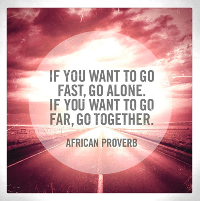 ninavaca's tweet photo. #MondayMotivation: "If you want to go fast, go alone. If you want to go far, go together." #dedicateddecember http://t.co/q0BQ1nct8b