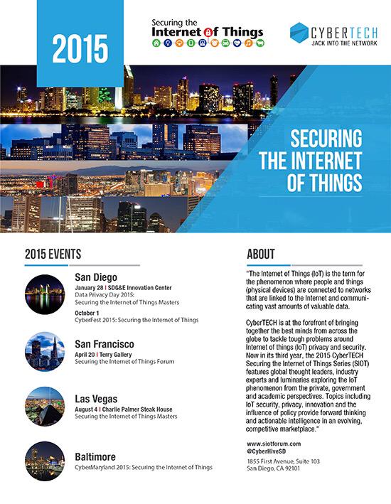 CyberHiveSD's tweet photo. Save the Dates! #CyberTECH Securing the Internet of Things 2015 #Iot #SIOT #Security @darinandersen http://t.co/yQF4sRj47Q