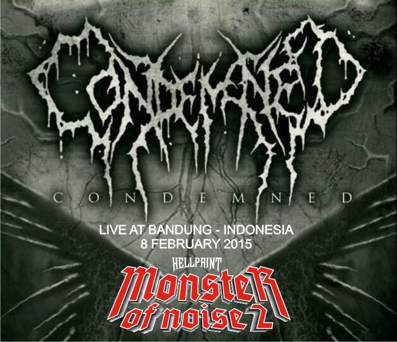 Band Brutal Deathmetal Asal USA ' CONDEMNED '
Akan Membakar <a href="/HELLPRINT/">HELLPRINT FESTIVAL</a> #MONSTEROFNOISE2
8 Februari 2015