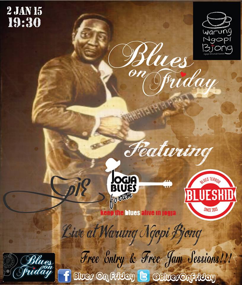BBS_solo's tweet photo. "@BluesOnFriday: 2/1/15 19.30 | @BjongNgopi Jl.Wachid Hasyim Feat @rumahgie #BluesKid (Solo) | Free @BBS_solo http://t.co/rRAlee8kY2"