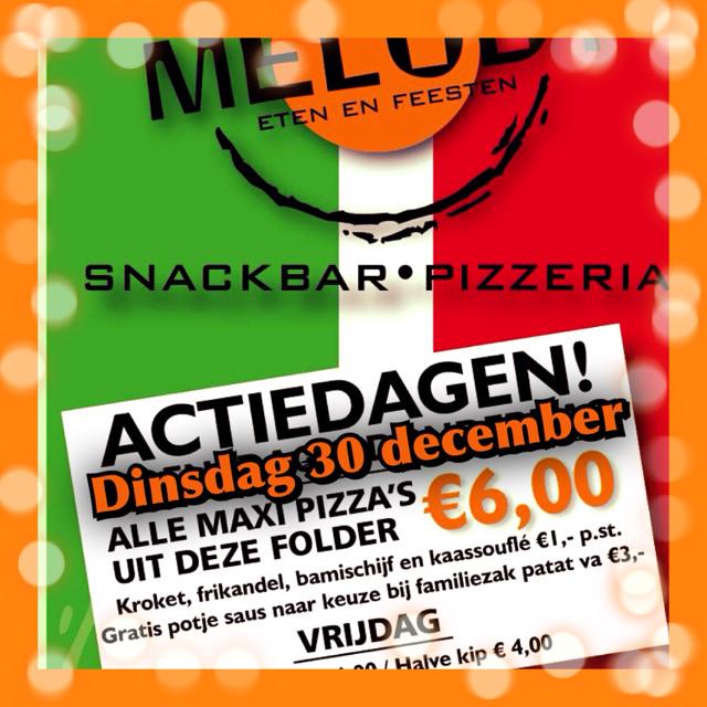 31-12 en 1-1 zijn we gesloten! Daarom vandaag: PIZZA &amp; SNACK ACTIEDAG!!