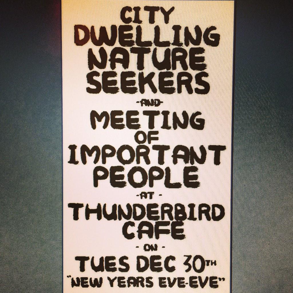 TONITE at @ThunderbirdCafe  <a href="/MOIPband/">MeetingofImpPeople</a> plays first, <a href="/cdnstheband/">CDNS</a> plays 2nd. Happy new yrs eve-EVE