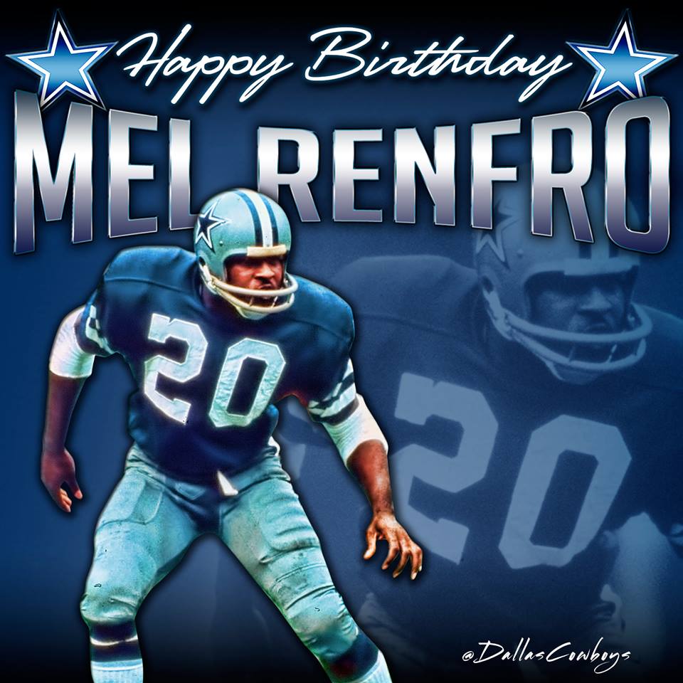 Happy Birthday to Cowboys Legend Mel Renfro!     