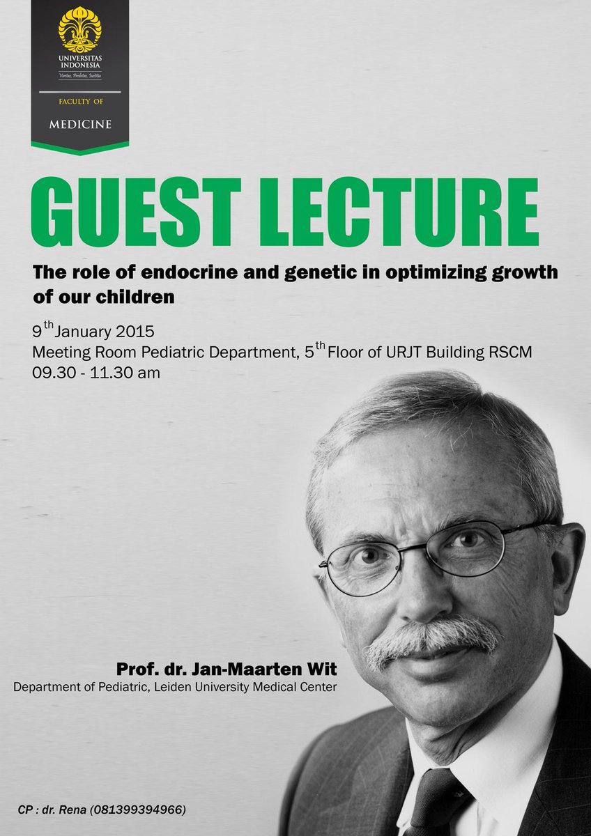[Agenda] Guest Lecture Prof. dr. Jan-Maarten Wit (Leiden Univ. Medical Center) | 9th Jan, 2015 | 9.30 am | FKUI-RSCM