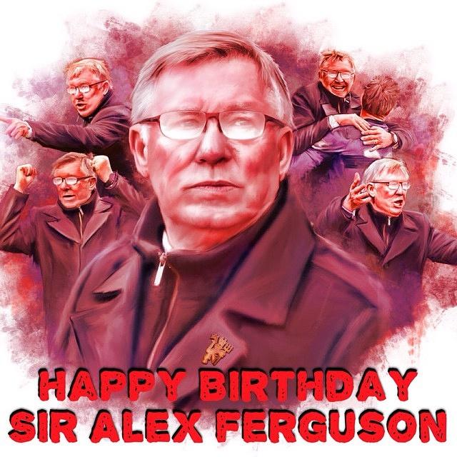Happy 73rd Birthday, SIR Alex Ferguson!!! :D  |  