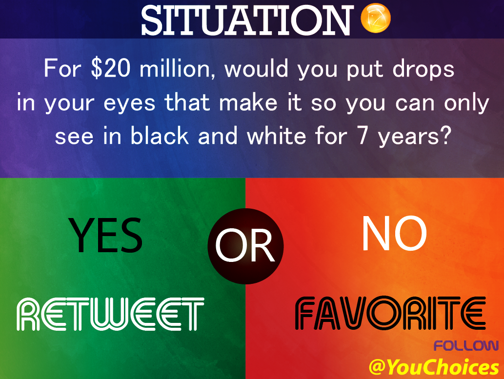 YouChoices's tweet photo. Would you do it? http://t.co/9ZpzmK3YvG