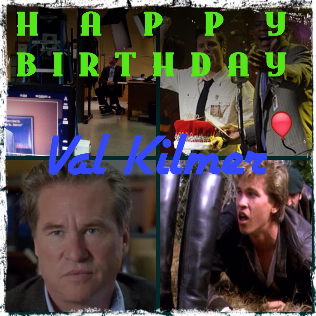 HAPPY BIRTHDAY VAL KILMER!!  