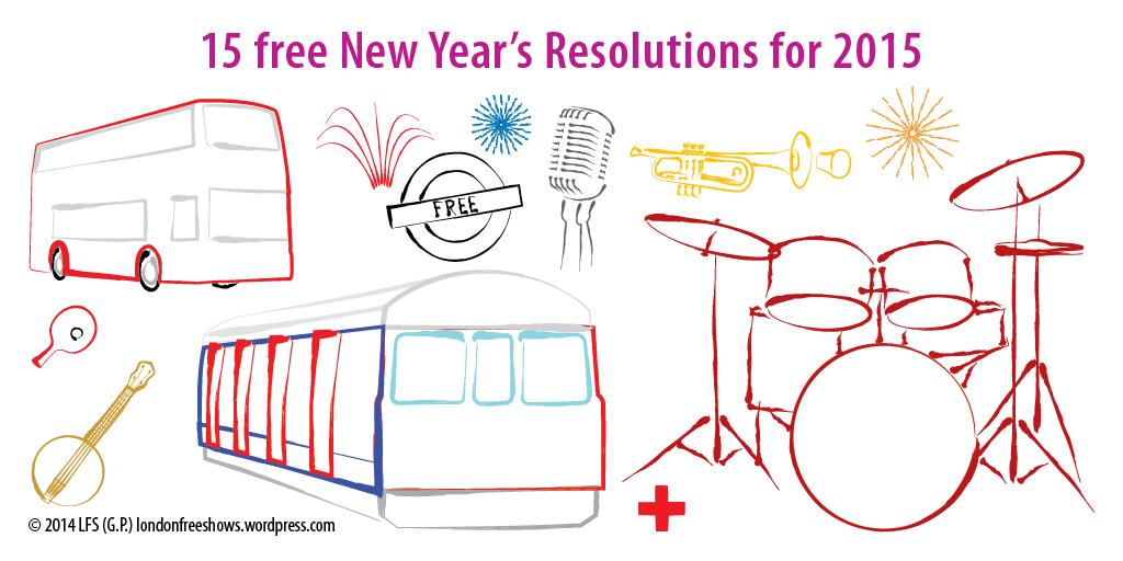 LondonFreeShows's tweet photo. 15 #free New Year's Resolutions for 2015 in #London Happy &amp; Healthy New Year to everyone! http://t.co/dZmO1hcuVB http://t.co/7xFPjziO9o