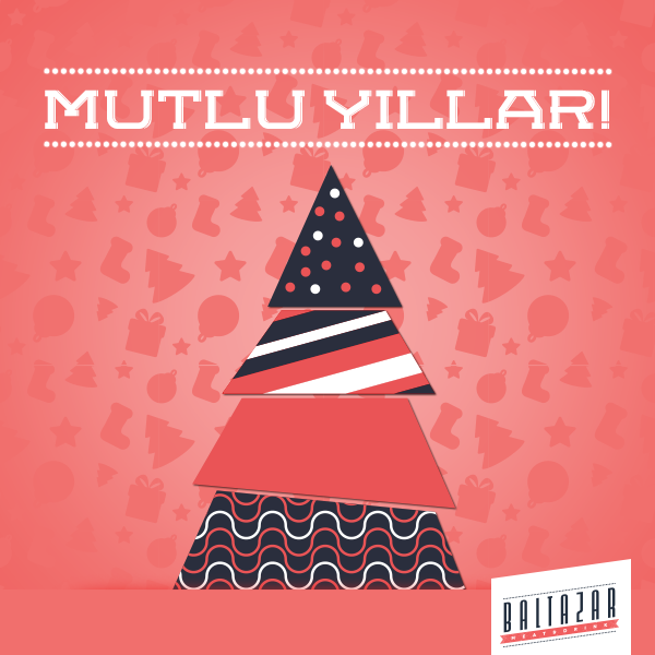 Baltazarist's tweet photo. Yeniyılda size ve sevdiklerinize bol neşe, başarı, sağlık, mutluluk ve huzur dileriz!
Bir de sizi bize bekleriz. :) http://t.co/JZcz598KEt