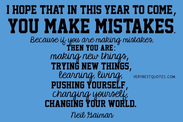 Make mistakes in 2015 #growth #HappyNewYear #2015
