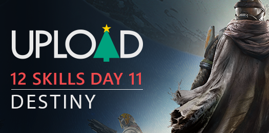 XboxUpload's tweet photo. #Destiny gamers! Hurry, get your clips in for #XboxUpload's 12 Skills contest. Deadline: 23:59 GMT / 15:59 PST today. http://t.co/V1TNh2lv3M