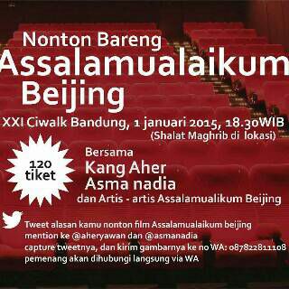 IndraProgress's tweet image. Ingin tahun baruan yg bermanfaat? Yuk nonton "Assalamualaikum beijing" bersama  @asmanadia @aheryawan