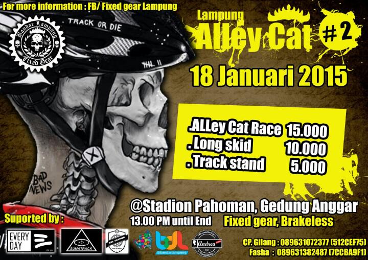 Lampung AlleyCat 2 | Buat yg seneng main Sepeda Fixed Gear, wajib ikut ini. Be there !! | CP : 089631072377/512CEF75
