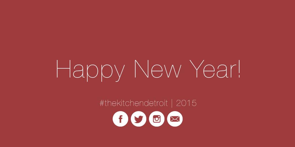 thekitchendet's tweet photo. 2015 is gonna be a game changer. Let's make some great things happen together. #thekitchendetroit http://t.co/mdKan0dtSc
