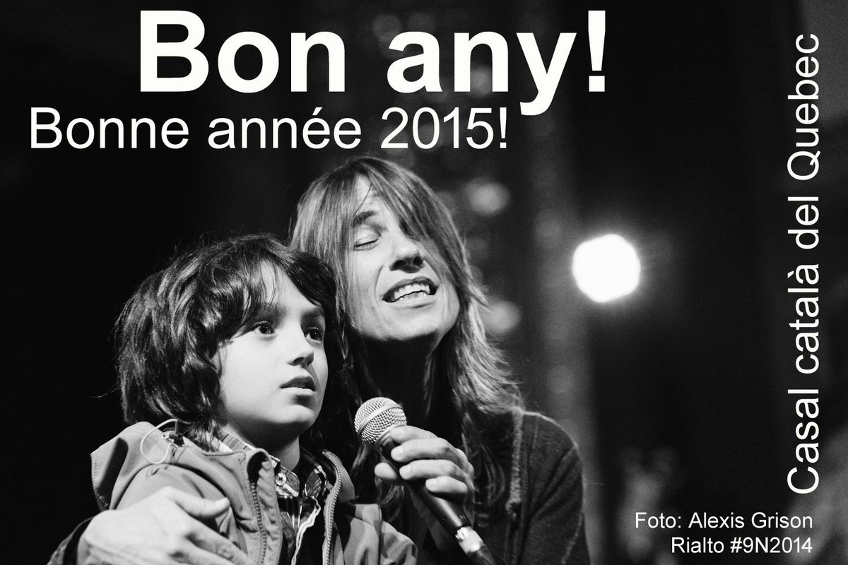 Catalan E S Du Quebec On Twitter Bon Any Bonne Annee 2015 Salut Prosperitat I L Adveniment De La Tan Anhelada Llibertat Http T Co Hn9qjxiih4