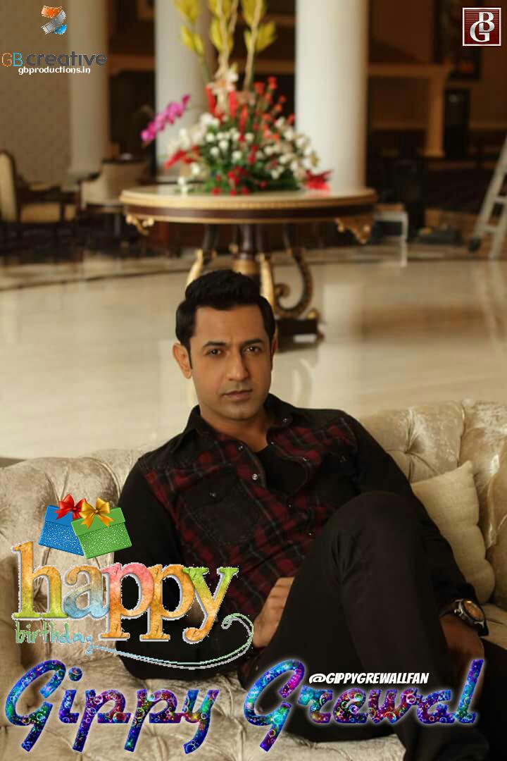 Many happy Returns of the day. HAPPY BIRTHDAY TO THE ONE AND ONLY DESI ROCKSTAR -> GIPPY GREWAL(    