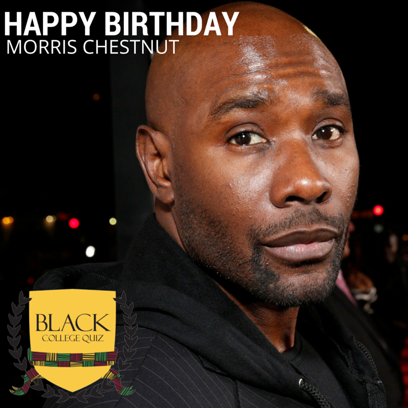 Happy Birthday Morris Chestnut! 
