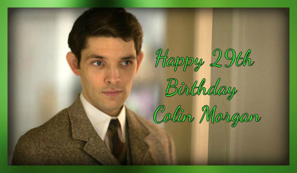 Happy 29th Birthday Colin Morgan!!!! <3 :) Photo edit made by me.    