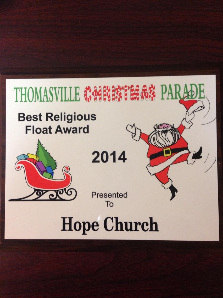 We got best religious float award in the Thomasville Christmas Parade!